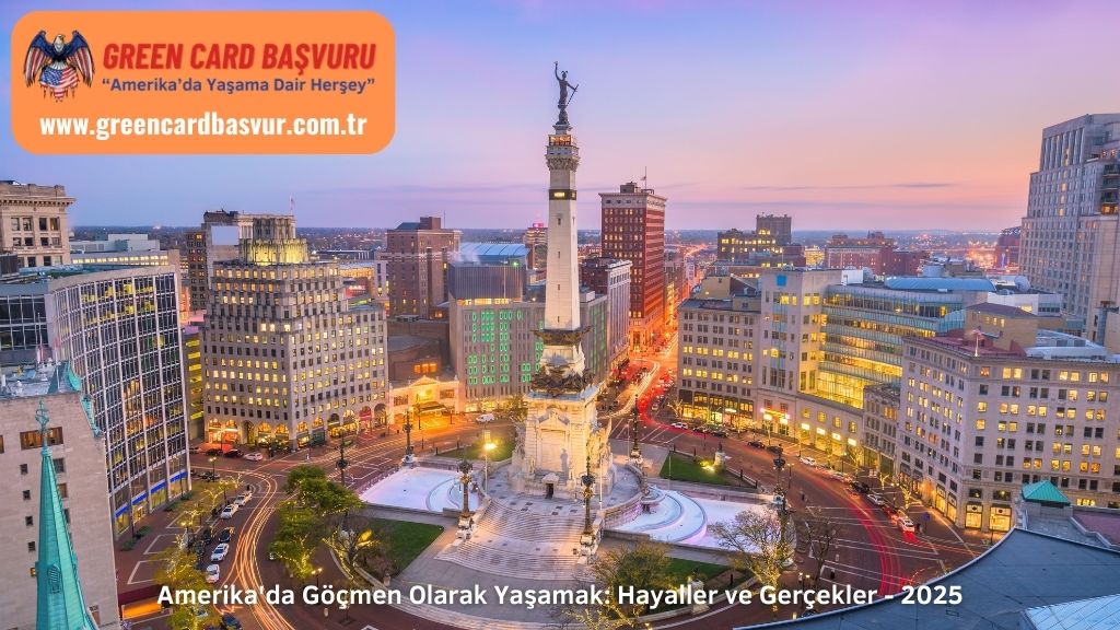Amerika'da Göçmen Olarak Yaşamak: Hayaller ve Gerçekler - 2025
