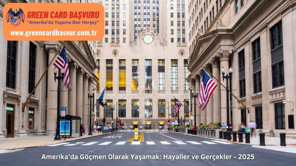 Amerika'da Göçmen Olarak Yaşamak: Hayaller ve Gerçekler - 2025