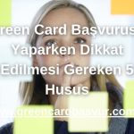 Green Card başvuruları